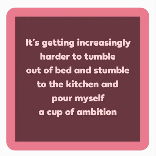 "Tumble Out Of Bed" Coaster