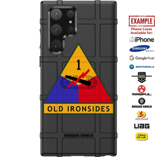 1st Armored Division "Old Ironsides" Custom Printed Case Design for Apple, Samsung, Google & Motorola Phone Models