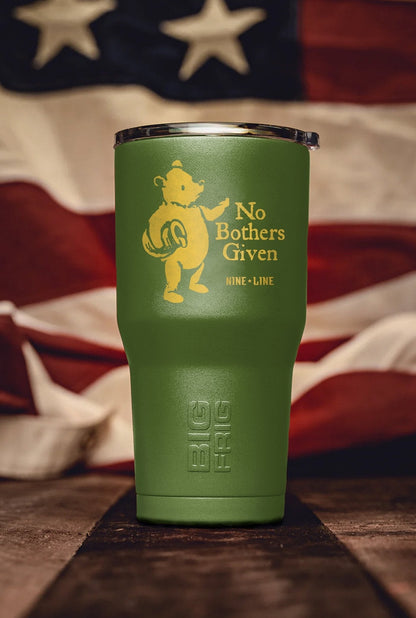 No Bothers Given - Big Frig Tumbler