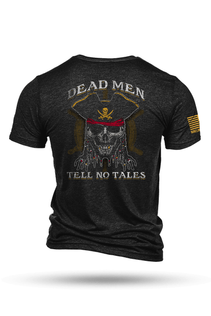 Tell No Tales - T-Shirt